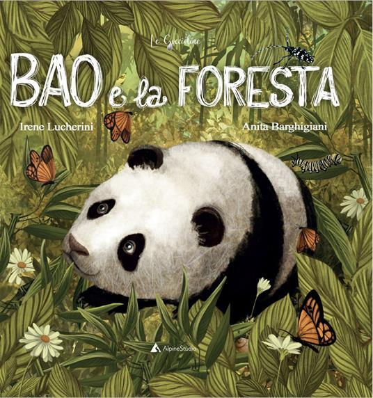 Bao e la foresta. Ediz. a colori - Irene Lucherini - copertina