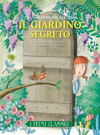 Il giardino segreto - Frances Hodgson Burnett,Elisa Mazzoli - copertina