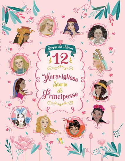 12 meravigliose storie di principesse - copertina