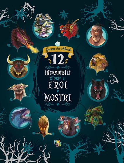 12 incredibili storie di eroi e mostri - copertina