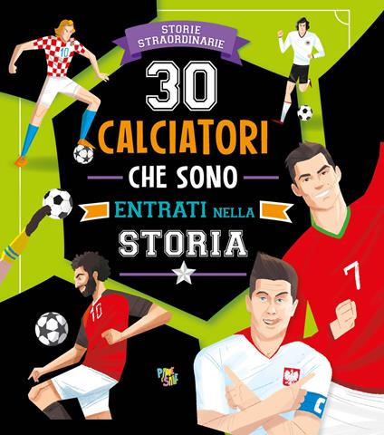 30 calciatori che sono entrati nella storia - copertina