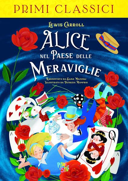 Alice nel paese delle meraviglie - Lewis Carroll,Elisa Mazzoli - copertina