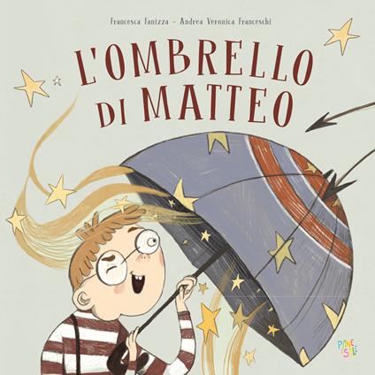 L' ombrello di Matteo. Ediz. a colori - Francesca Fanizza - copertina