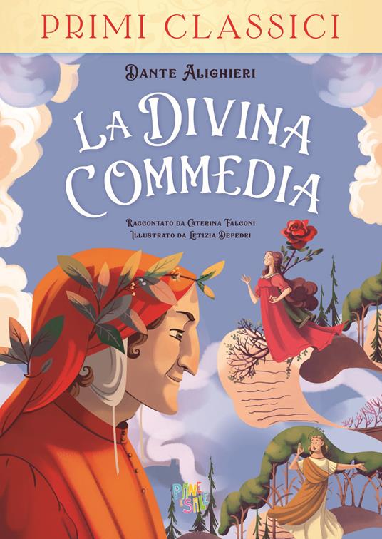 La Divina Commedia. Ediz. a colori - Dante Alighieri,Caterina Falconi - copertina