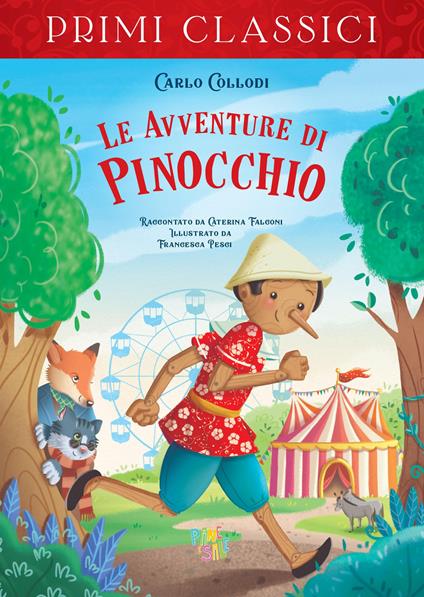 Le avventure di Pinocchio. Ediz. a colori - Carlo Collodi,Caterina Falconi - copertina