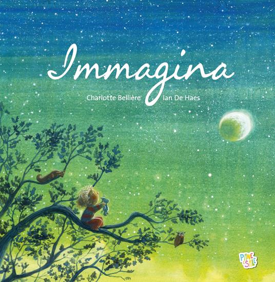 Immagina. Ediz. a colori - Charlotte Bellière - copertina