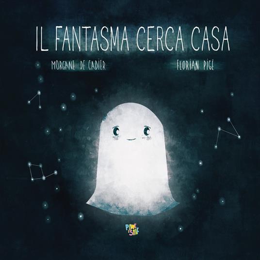 Il fantasma cerca casa. Ediz. a colori - Morgane De Cadier - copertina