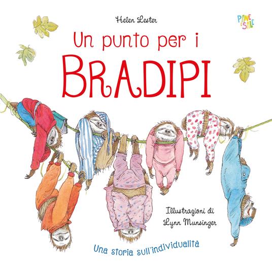 Un punto per i bradipi. Ediz. a colori - Helen Lester - copertina