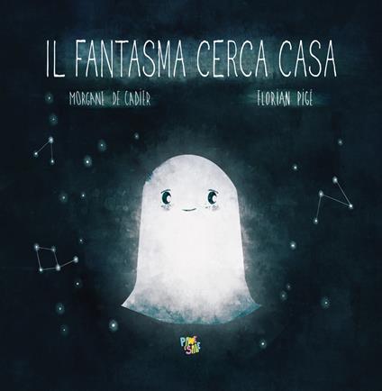 Il fantasma cerca casa. Ediz. a colori - Morgane De Cadier - copertina
