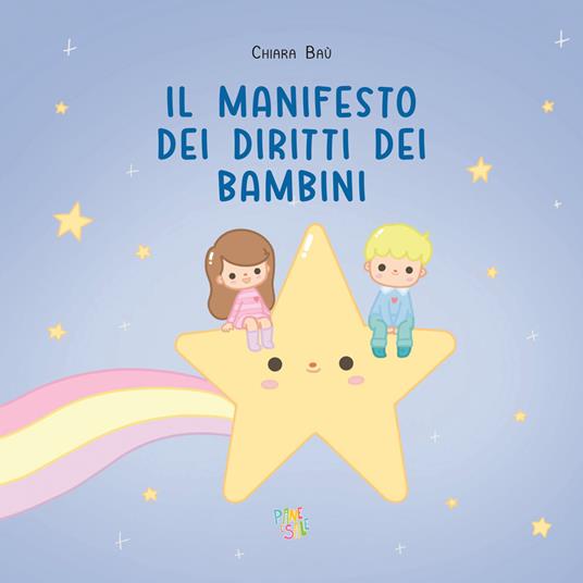 Il manifesto dei diritti dei bambini. Ediz. a colori - Chiara Baù - copertina