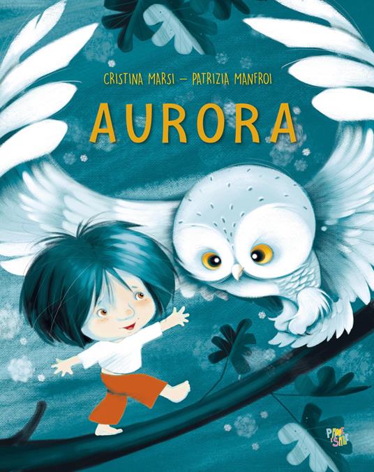 Aurora. Ediz. a colori - Cristina Marsi - copertina