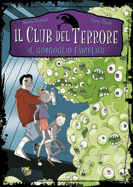 Il gorgoglio famelico. Il club del terrore - Marco Dazzani - copertina