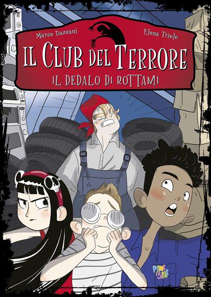 Il dedalo di rottami. Il club del terrore - Marco Dazzani - copertina