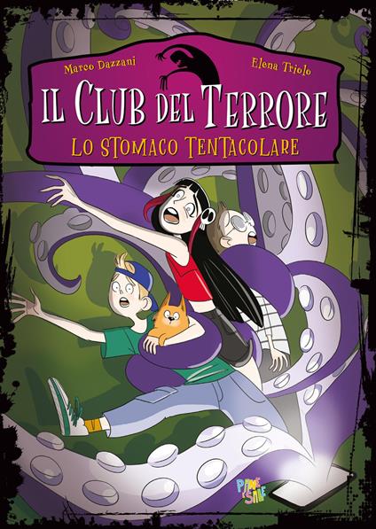 Lo stomaco tentacolare. Il club del terrore - Marco Dazzani - copertina