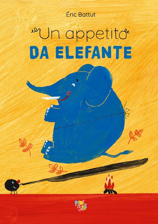Un appetito da elefante - Eric Battut - copertina