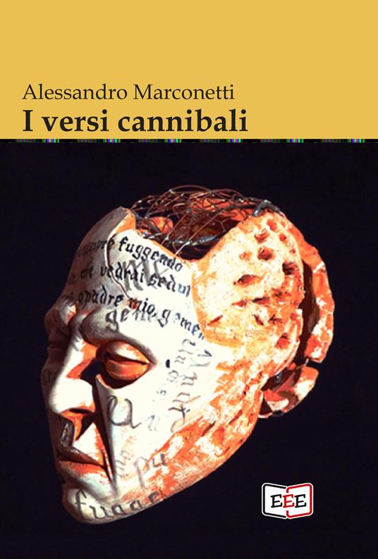 I versi cannibali - Alessandro Marconetti - ebook