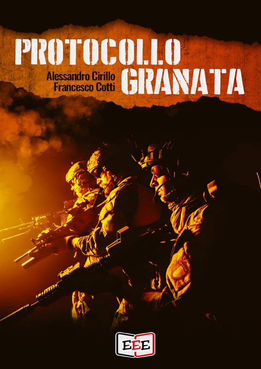 Protocollo Granata - Alessandro Cirillo,Francesco Cotti - ebook