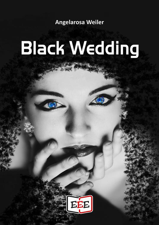 Black Wedding - Angelarosa Weiler - copertina