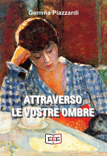 Attraverso le vostre ombre - Gemma Piazzardi - copertina