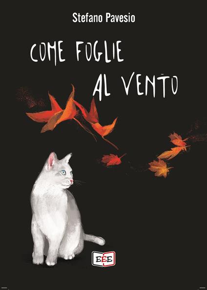 Come foglie al vento - Stefano Pavesio - copertina