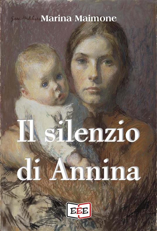 Il silenzio di Annina - Marina Maimone - copertina