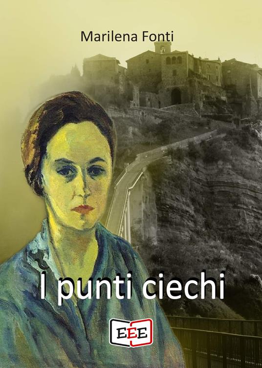I punti ciechi - Marilena Fonti - copertina