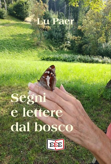 Segni e lettere dal bosco - Lu Paer - copertina