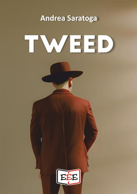 Tweed - Andrea Saratoga - ebook