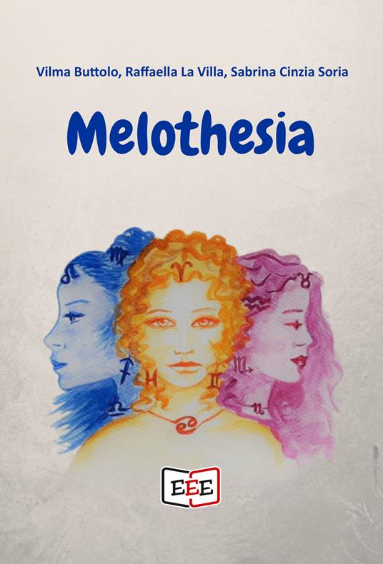 Melothesia - Vilma Buttolo,Raffaella La Villa,Sabrina Cinzia Soria - copertina
