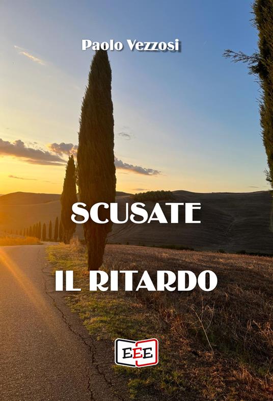 Scusate il ritardo - Paolo Vezzosi - copertina