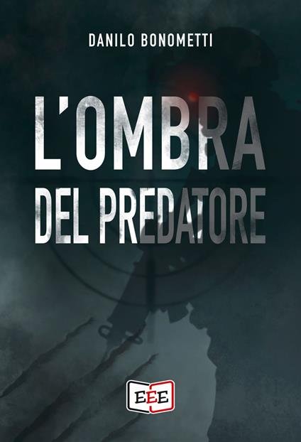 L'ombra del predatore - Danilo Bonometti - copertina