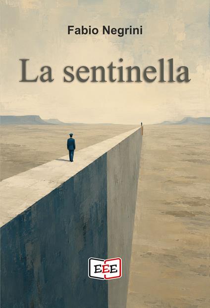 La sentinella - Fabio Negrini - copertina