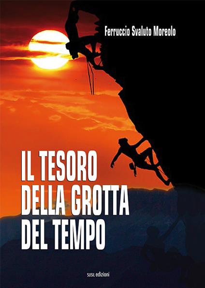 Il tesoro della grotta del tempo - Ferruccio Svaluto Moreolo - copertina
