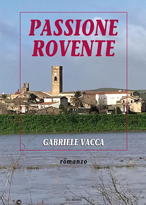 Passione rovente - Gabriele Vacca - copertina