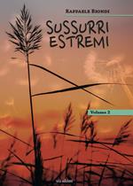 Sussurri estremi. Vol. 2