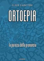 Ortoepia. La purezza della pronuncia