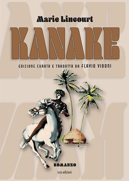 Kanake - Marie Lincourt - copertina