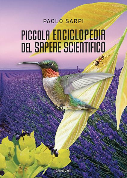 Piccola enciclopedia del sapere scientifico - Paolo Sarpi - copertina
