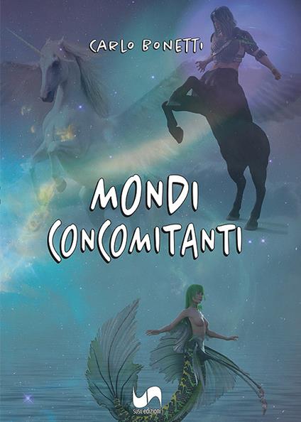 Mondi concomitanti - Carlo Bonetti - copertina