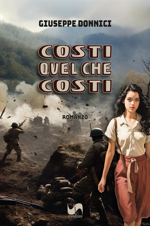 Costi quel che costi - Giuseppe Donnici - copertina