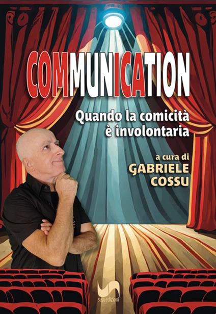 Communication. Quando la comicità è involontaria - copertina