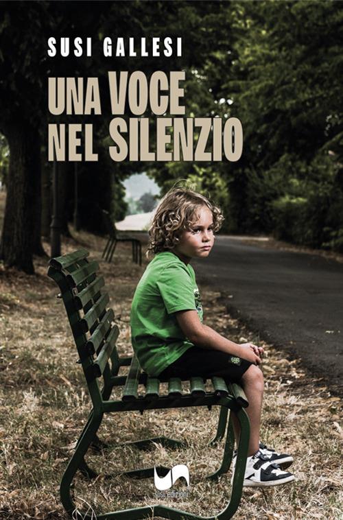 Una voce nel silenzio - Susi Gallesi - copertina