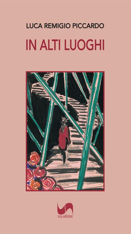 In alti luoghi - Luca Remigio Piccardo - copertina