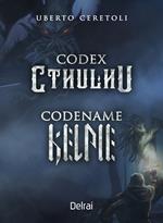 Codex Cthulhu-Codename Kelpie