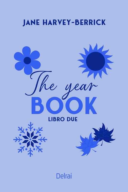 The year book. Vol. 2 - Jane Harvey-Berrick - ebook