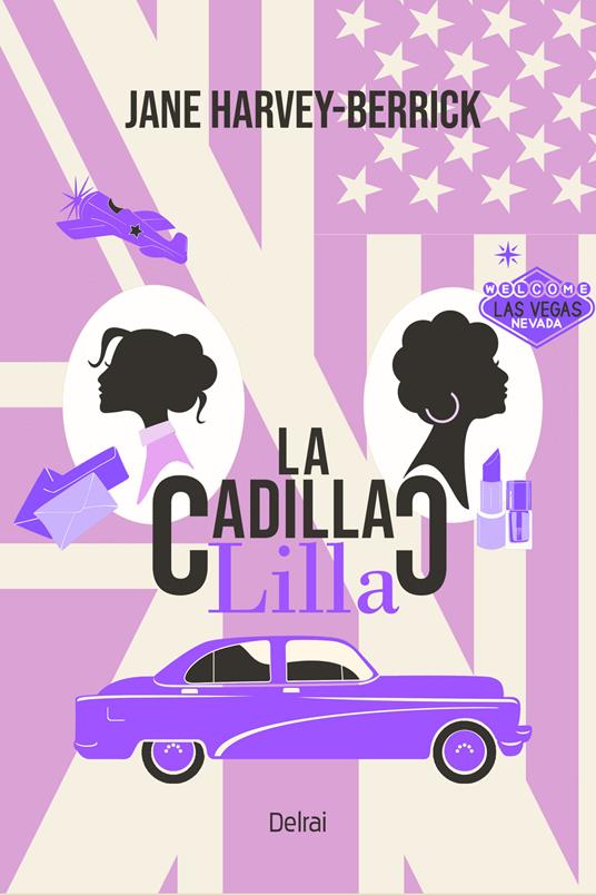 La Cadillac lilla - Jane Harvey-Berrick,Natascia Luchetti - ebook