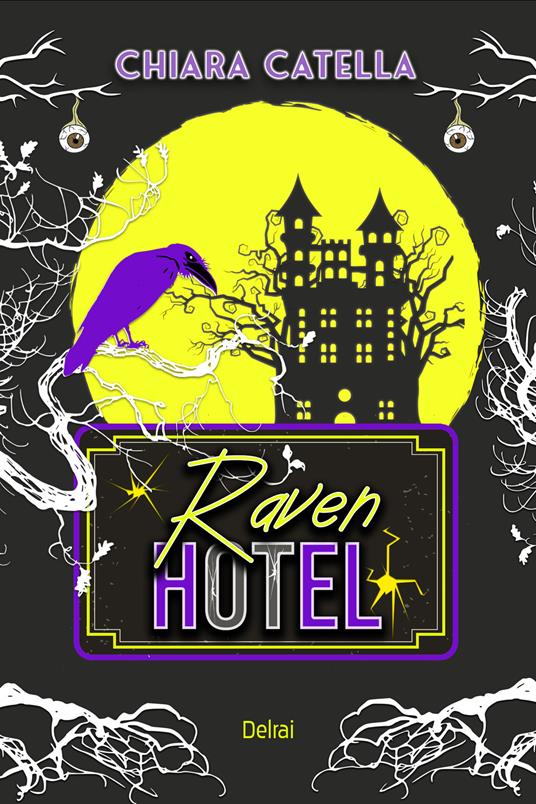 Raven Hotel - Chiara Catella - ebook