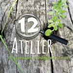12 atelier. 12 ispirazioni di indagini e ricerca