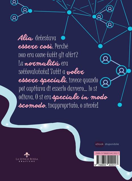 Alia. Teleporter per caso - Monica Spigariol - 3