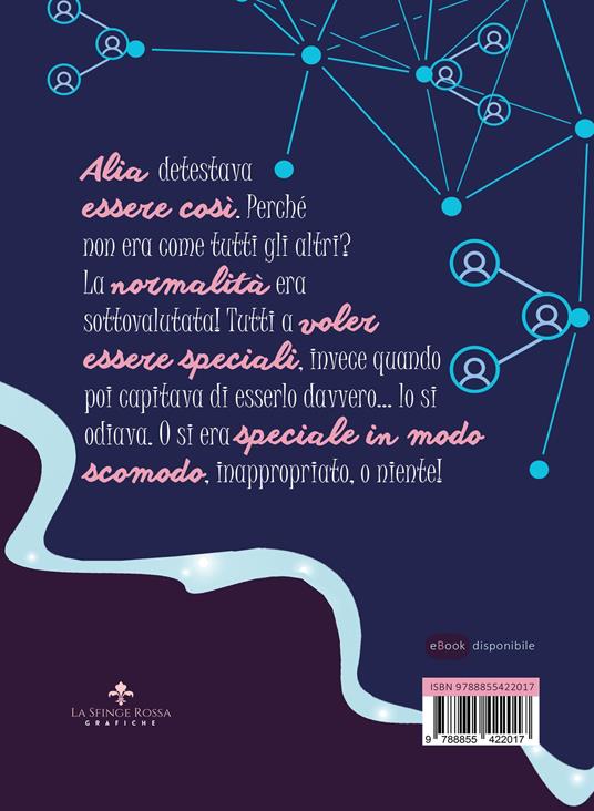 Alia. Teleporter per caso - Monica Spigariol - 3